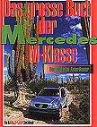 Das gro¤e Buch der Mercedes M-Klasse